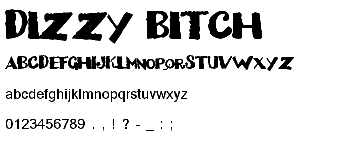 Dizzy Bitch font